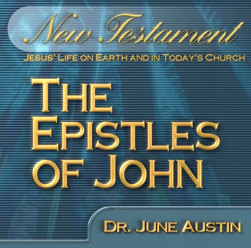 Epistles of John – NT 204 (1 Credit)