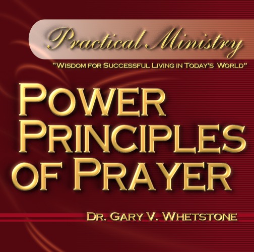 Power Principles of Prayer – PM 201 (3 Credits)
