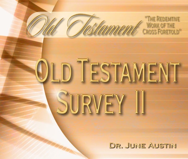 Old Testament Survey II – OT 201 (2 Credits)