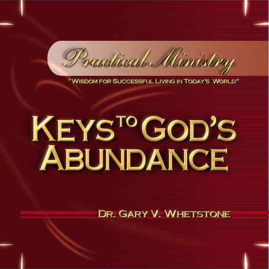 Keys to God’s Abundance – PM 202 (2 Credits)